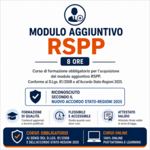 Modulo aggiuntivo RSPP 8 ore (come da nuovo Accordo Stato-Regioni 2025)